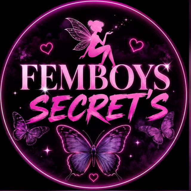 🧚‍♀️ FEMBOYS SECRET'S 🦋